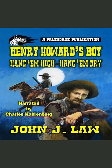 Henry Howard's Boy - Hang 'em High Hang 'em Dry - cover