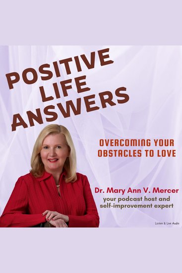 Positive Life Answers: Overcoming Your Obstacles to Love - cover