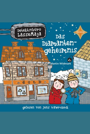 Das Diamantengeheimnis - Detektivbüro LasseMaja Teil 3 (ungekürzt) - cover