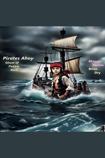 Pirates Ahoy (Ghost of Pebble Rock) - cover
