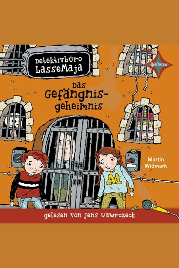 Das Gefängnisgeheimnis - Detektivbüro LasseMaja Teil 24 (ungekürzt) - cover
