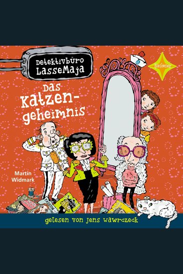 Das Katzengeheimnis - Detektivbüro LasseMaja Teil 25 (ungekürzt) - cover