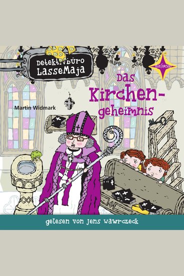 Das Kirchengeheimnis - Detektivbüro LasseMaja Teil 18 (ungekürzt) - cover