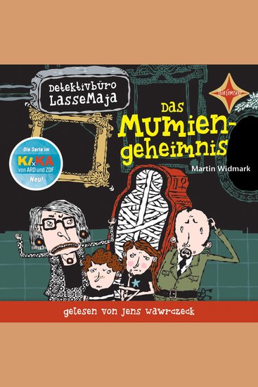 Das Mumiengeheimnis - Detektivbüro LasseMaja Teil 2 (ungekürzt) - cover