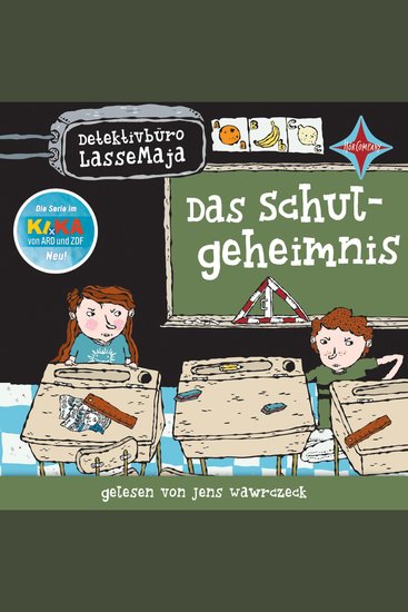Das Schulgeheimnis - Detektivbüro LasseMaja Teil 1 (ungekürzt) - cover