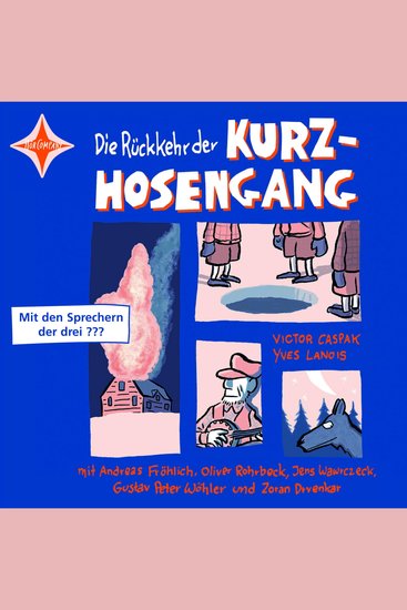 Die Rückkehr der Kurzhosengang - Die Kurzhosengang Teil 2 (ungekürzt) - cover
