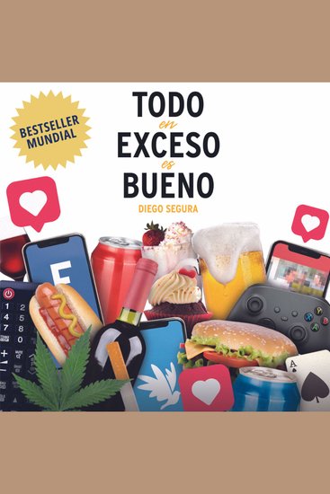 Todo en Exceso es Bueno - Diego Segura - cover