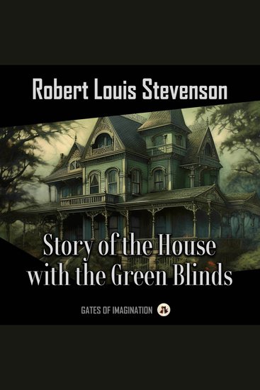 Story of the House with the Green Blinds - cover