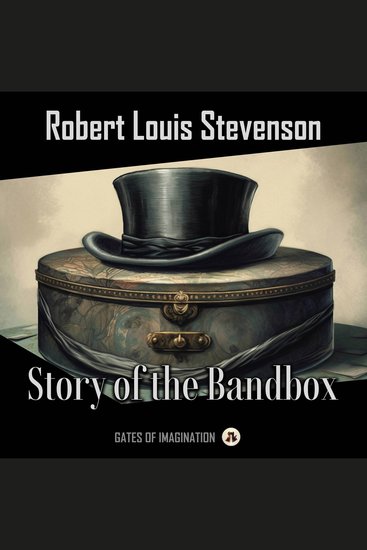 Story of the Bandbox - cover