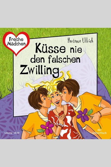 Freche Mädchen: Küsse nie den falschen Zwilling - cover