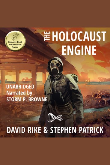 The Holocaust Engine - A Post-Apocalyptic Pandemic Thriller - cover
