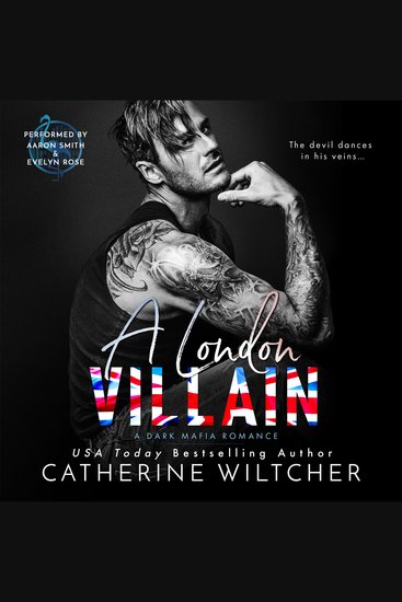 A London Villain - A Dark Mafia Romance - cover