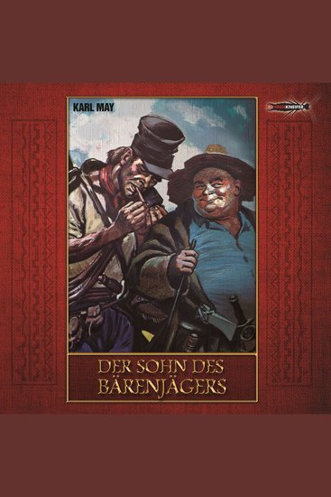 Der Sohn des Bärenjägers - Hörspiel nach Karl May - cover