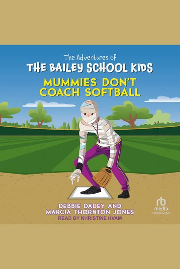 Mummies Don't Coach Softball - cover