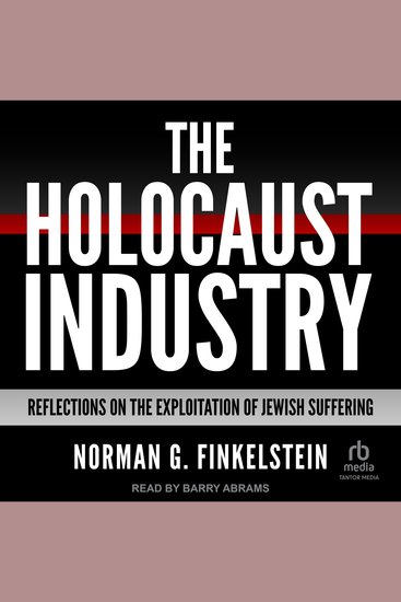 The Holocaust Industry - Reflections on the Exploitation of Jewish Suffering - cover