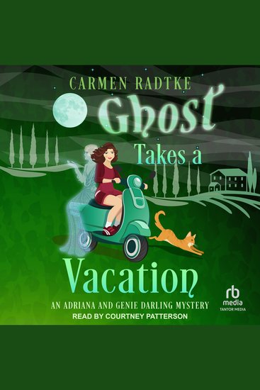 Ghost Takes A Vacation - An Adriana and Genie Darling Mystery - cover