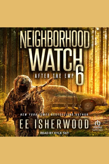 Neighborhood Watch 6 - After the EMP - cover
