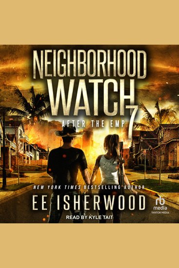Neighborhood Watch 7 - After the EMP - cover