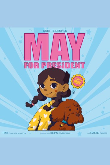 May for President - Luisterboek - Durf te dromen - cover