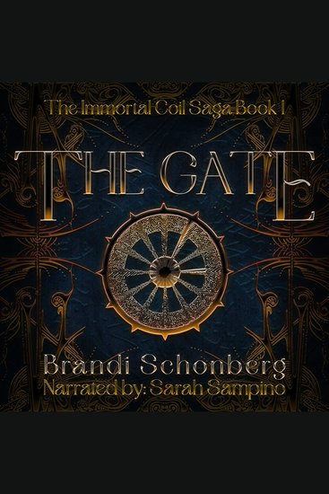 Gate The: The Immortal Coil Saga Book 1 - cover