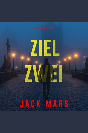 Ziel Zwei (Spiel der Spione – Band 2) - Erzählerstimme digital synthetisiert - cover