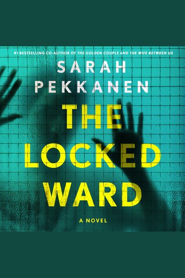 The Locked Ward - A Novel - cover