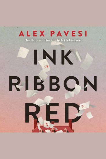 Ink Ribbon Red - A Novel - cover