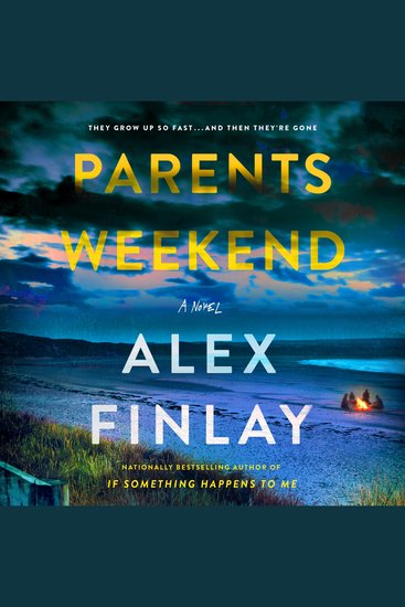 Parents Weekend - A Novel - cover