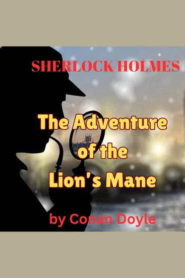 Sherlock Holmes: The Adventure of the Lion's Mane - cover