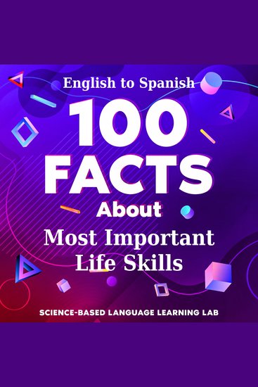 100 Facts About Most Important Life Skills - English to Spanish - cover