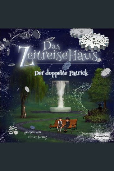 Das Zeitreisehaus - Der doppelte Patrick - cover