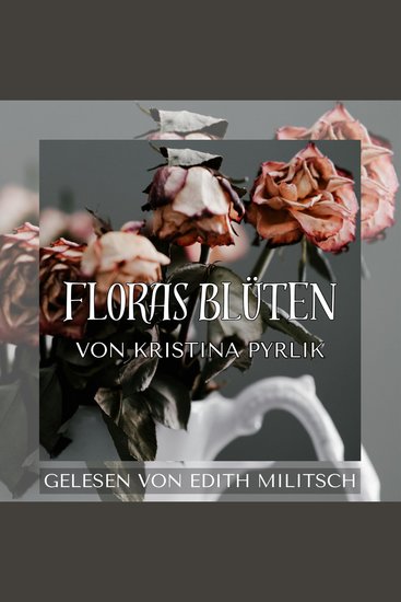 Floras Blüten - cover