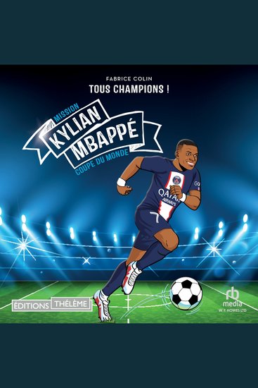 Kylian Mbappe - Tous champions: Mission coupe du monde - Mission coupe du monde - cover
