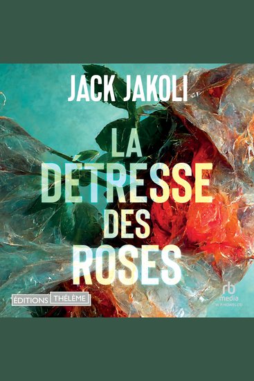 La Détresse des Roses - cover