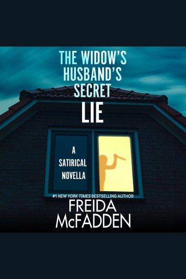 The Widow's Husband's Secret Lie - A Satirical Short Story - cover