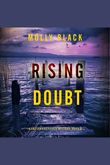 Rising Doubt (A Cassandra Fierce Suspense Thriller—Book Six) - Digitally narrated using a synthesized voice - cover