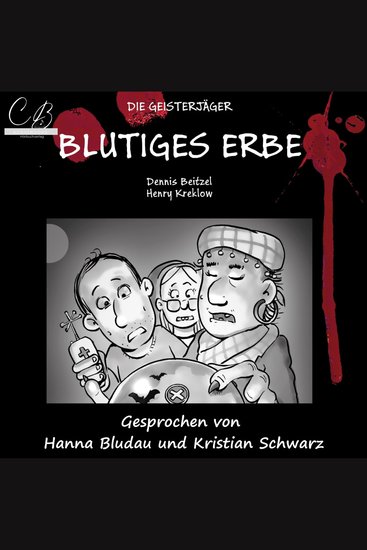 Die Geisterjäger - Blutiges Erbe - cover