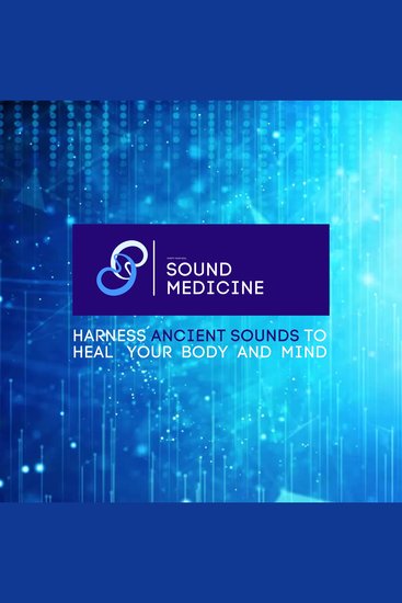 Sound Medicine: Purify Your Soul - Harness Ancient Sounds to Heal Your Body and Mind - cover