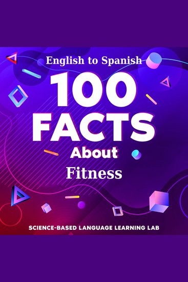100 Facts About Fitness - English to Spanish - cover