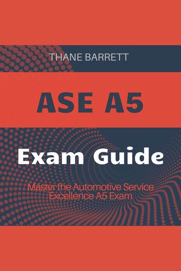 ASE A5 - Turbocharge Automotive Service Excellence A5 Success! Master the test with powerful audio lessons - cover