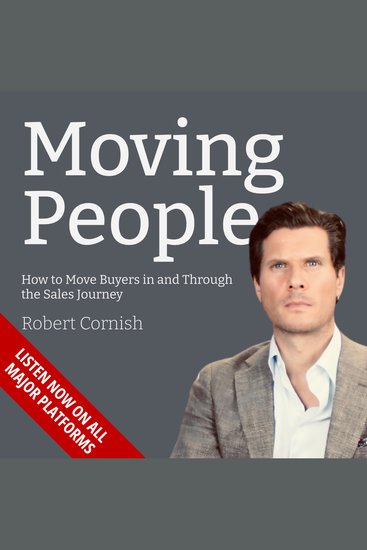 Moving People - How to Move Buyers in and Through the Sales Journey - cover