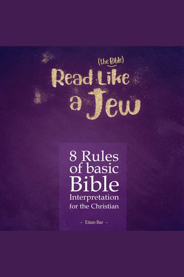 Read Like a Jew - 8 Rules of Basic Bible Interpretation for the Christian - cover