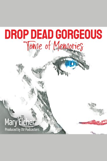 Drop Dead Gorgeous - Tome of Memories - cover