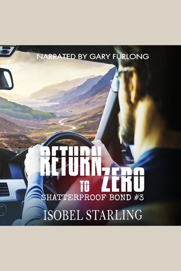 Return to Zero - Shatterproof Bond #3 - cover