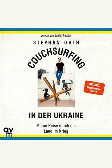 Couchsurfing in der Ukraine - Meine Reise durch ein Land im Krieg - cover