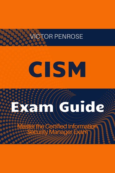 CISM - Ace Your Certified Information Security Manager Exam! Unlock impactful audio lessons tailored for top-notch test success - cover