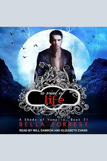 Shade of Vampire 21 A: A Vial of Life - cover