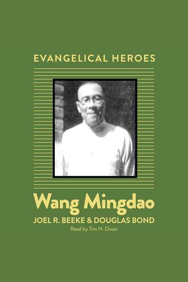 Wang Mingdao - Evangelical Hero - cover