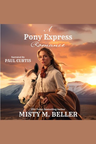 A Pony Express Romance - Expanded Edition - cover