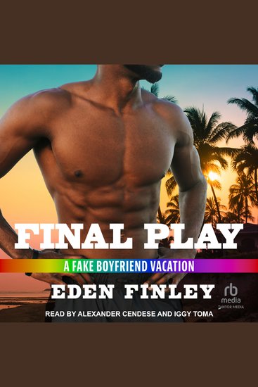 Final Play - A Fake Boyfriend Vacation - cover